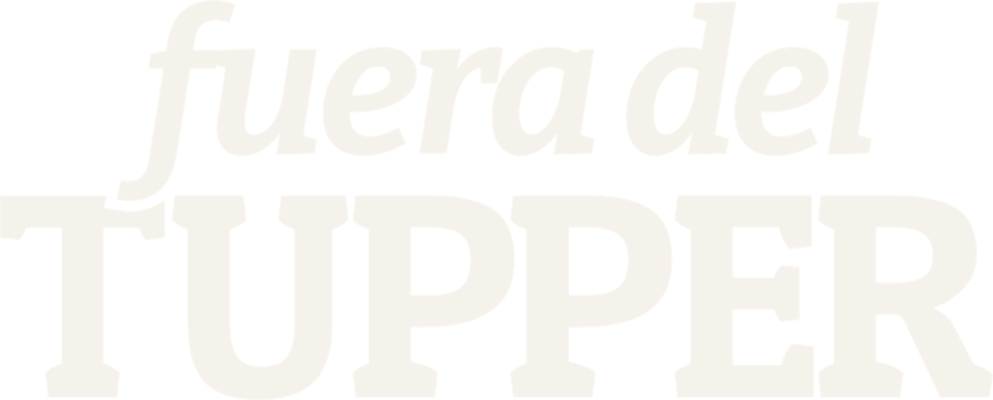 Fuera del Tupper